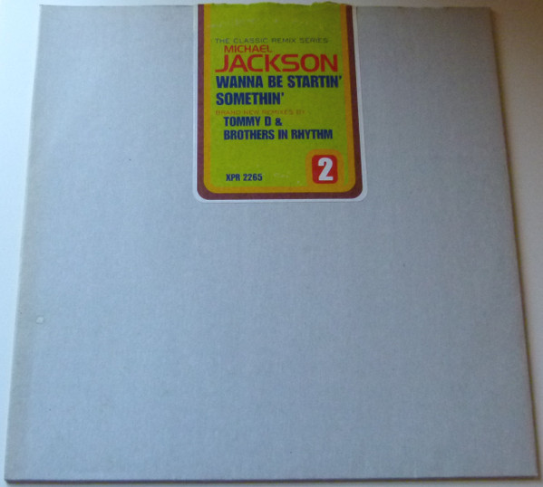 Wanna Be Startin' Somethin' (The Classic Remix Series - Part 2)